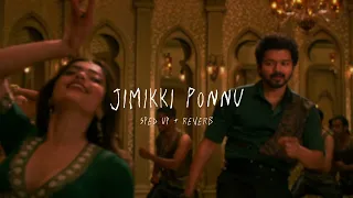 Jimikki Ponnu - sped up + reverb (From "Varisu")