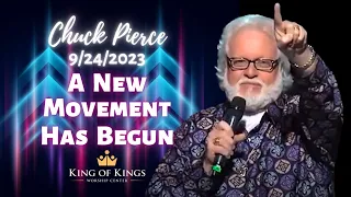 Chuck Pierce 9/24/2023: 5784 - A New Movement Has Begun (Ezekiel 43:12)