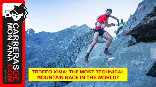 TROFEO KIMA 2022: OFFICIAL VIDEO Most technical mountain running in the world, ran every two years.