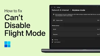 How To Fix Unable To Turn OFF Airplane Mode on Windows 10/11