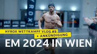HYROX MAJOR RACE - EM 2024 in Wien