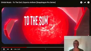 A song for champions 😎😎😎   Divide Music - To The End  Esports Anthem [Snapdragon Pro Series]