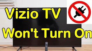 VIZIO SMART TV WON'T TURN ON/BLACK SCREEN