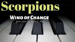 Scorpions - Wind of Change (best piano cover) by Raphael edson