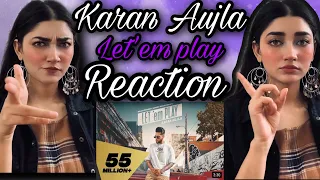 Reaction On Let’em Play | Karan Aujla | Proof | Sukh Sanghera | Punjabi Music 2021 | Susmitaxetri