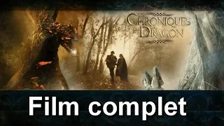Les chroniques du dragon (Film complet en Français)