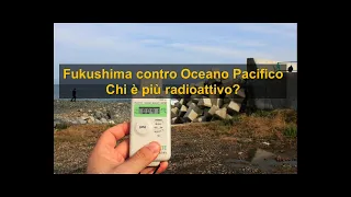 Fukushima contro Pacifico: chi è più radioattivo? Facciamo il conto