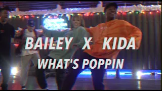Bailey Sok X Kida The Great | WHAT'S POPPIN by Jack Harlow