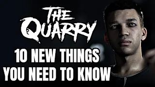 The Quarry - 10 NEW Things You Need To Know