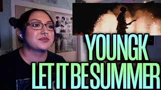 Young K "let it be summer" MV Reaction