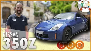 NISSAN 350Z・MOINS DE 20K ET MIEUX Q'UNE PORSCHE?