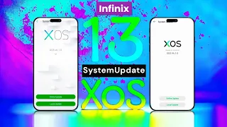 INFINIX XoS 13 System Update For All Supported Infinix Mobiles