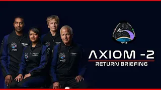 LIVE! AX-2 Crew Discuss Their Time Aboard Space Station