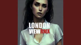 London View (Bootleg Remix)