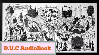 The Most Incredible Thing by Hans Christian Andersen - D.U.C AudioBook for Learning English