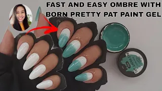 Fast And Easy Ombre Nails with Paint Pat Gel - Born Pretty - How to Pat Gel Ombre Nails 2023