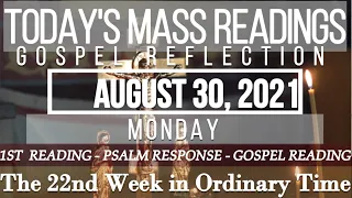 Today's Mass Readings & Gospel Reflection | August 30, 2021 - Monday (22nd Week in Ordinary Time)