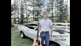 RUN BOY - BILLY DUTCH