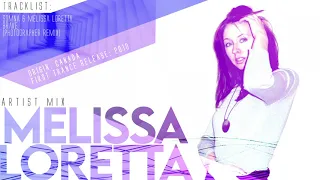 Melissa Loretta - Artist Mix