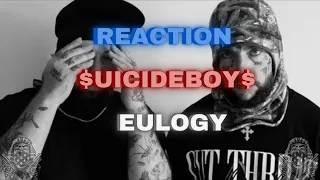 *REACTION* First Time Hearing $uicideboy$ - Eulogy