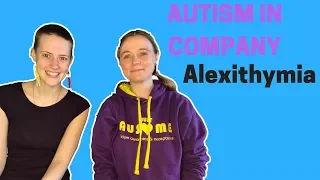 AUTISM IN COMPANY - ALEXITHYMIA|Purple Ella