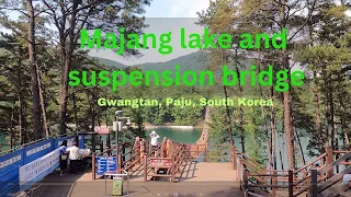 Majang lake and suspension bridge