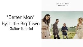 "Better Man" by Little Big Town - Guitar Tutorial