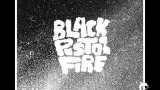 Black Pistol Fire - Silent Blue
