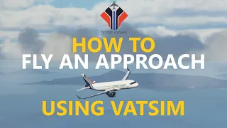 MSFS 2020 | How to Fly an Approach on VATSIM - Getting Started on VATSIM [Tutorial] 4K