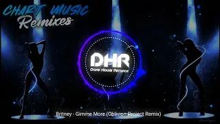 Gimme More (Oblivion Project Remix) - DHR