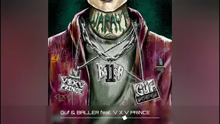 Guf & BALLER feat. V X V PRiNCE - ШАРАУТ vqMusic