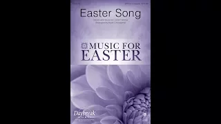 EASTER SONG (SATB Choir) - Anne Herring/arr. Keith Christopher