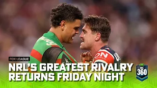 'They should be practising with 12 men!' - THE GRUDGE MATCH RETURNS  | NRL 360 | Fox League