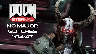 DOOM Eternal | No Major Glitches - 1:04:47