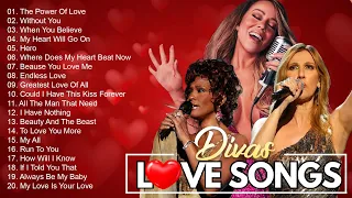 Celine Dion, Mariah Carey, Whitney Houston 🏆🏆 Best Songs Best Of The World Divas Collection 2023