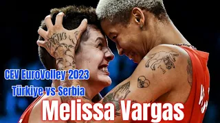 [EuroVolley 2023 Final 03-09-2023] [Türkiye vs Serbia] [Melissa Vargas]