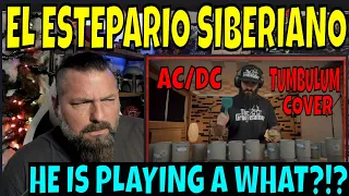 Drummer Reacts to El Estepario Siberiano - AC/DC / TUBULUM COVER