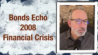 Bonds echo 2008 financial crisis