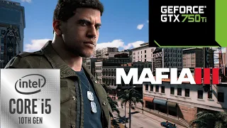 Mafia III: Definitive Edition : GTX750TI + CORE I5-10400f : 1080p - 900p -720p