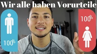 DU HAST VORURTEILE !!!