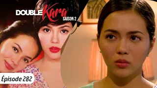 DOUBLE KARA Episode 282 en Français | HD