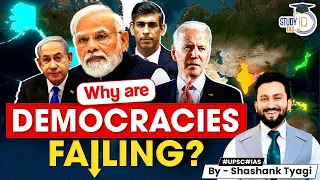 Democracies Struggle Globally | What’s the Future? | UPSC GS2 | Geopolitics Simplified