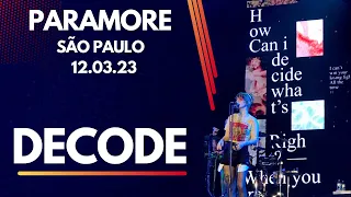 Paramore - DECODE (Live São Paulo -  12.03.2023) @CET