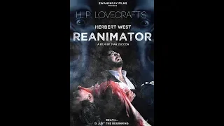 Герберт Уэст: Реаниматор / Herbert West Reanimator (2018) | Трейлер