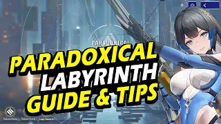 PARADOXICAL LABYRINTH GUIDE & TIPS PART #1 | BALLAD OF CHAOS【SNOWBREAK : Containment Zone】