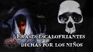 Frases escalofriantes dichas por los niños