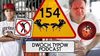 Dwóch Typów Podcast | Epizod 154 - Gość w Okrężnicy