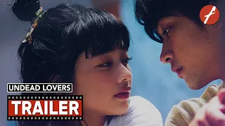 Undead Lovers (2024) 不死身ラヴァーズ - Movie Trailer - Far East Films