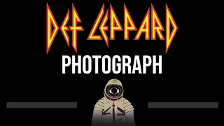 Def Leppard • Photograph (CC) 🎤 [Karaoke] [Instrumental Lyrics]