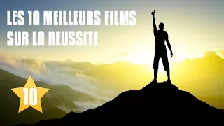 Top 10 des meilleurs films sur le succès